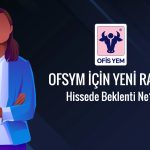 2023’te halka arz olan Ofis Yem için hedef fiyat paylaşıldı