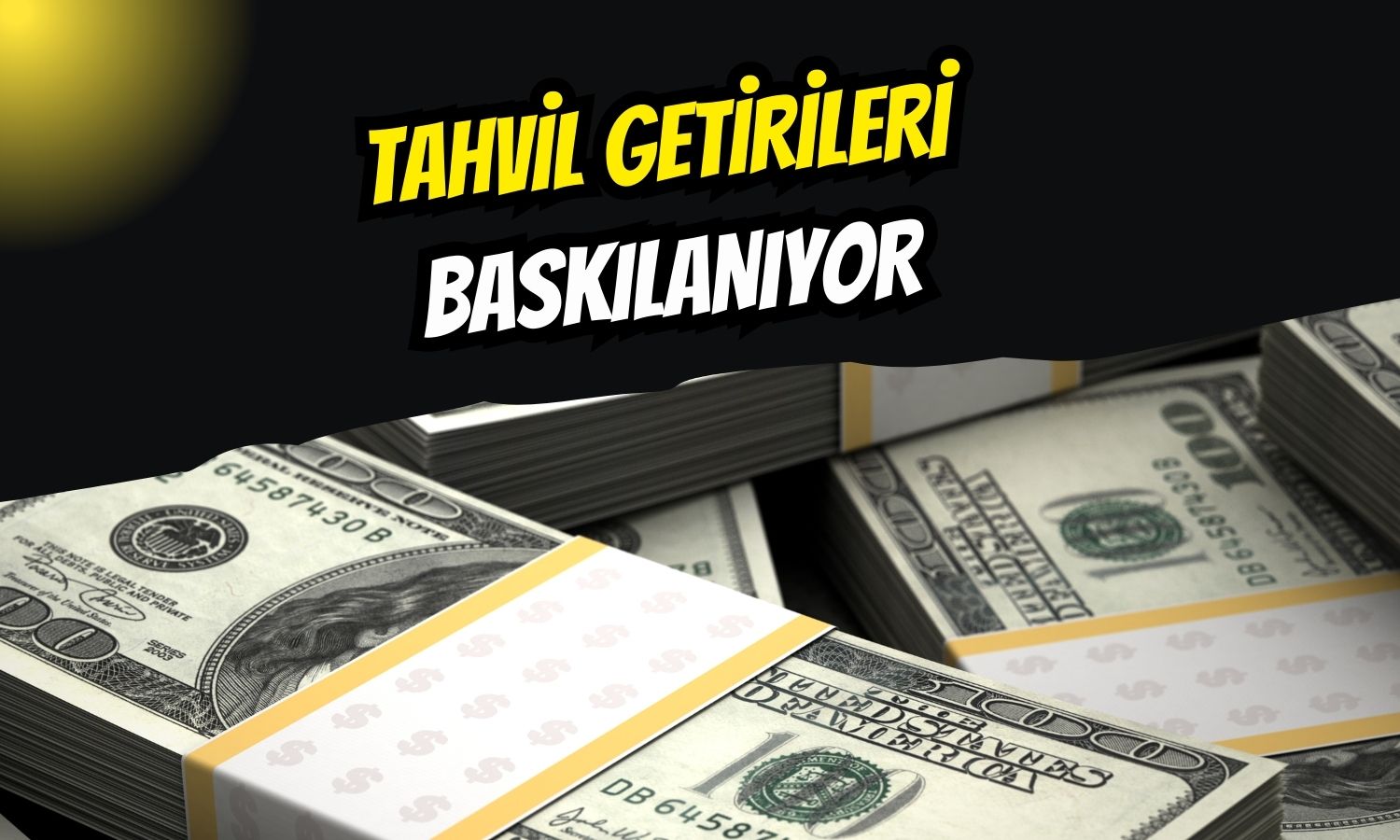 ABD tahvil getirileri FED indirim beklentileriyle geriliyor