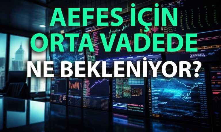 AEFES’te alım zamanı mı? Beklentiler paylaşıldı