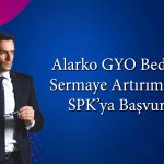 Alarko GYO’dan (ALGYO) yüzde 600 bedelsiz açıklaması