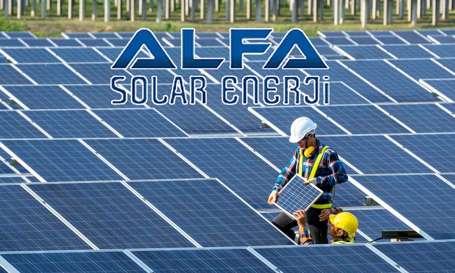 Alfa Solar Enerji (ALFAS) 38,5 milyon dolarlık sipariş aldı