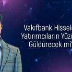 Aracı kurum VAKBN için hedef fiyatını 38,5 TL’ye yükseltti