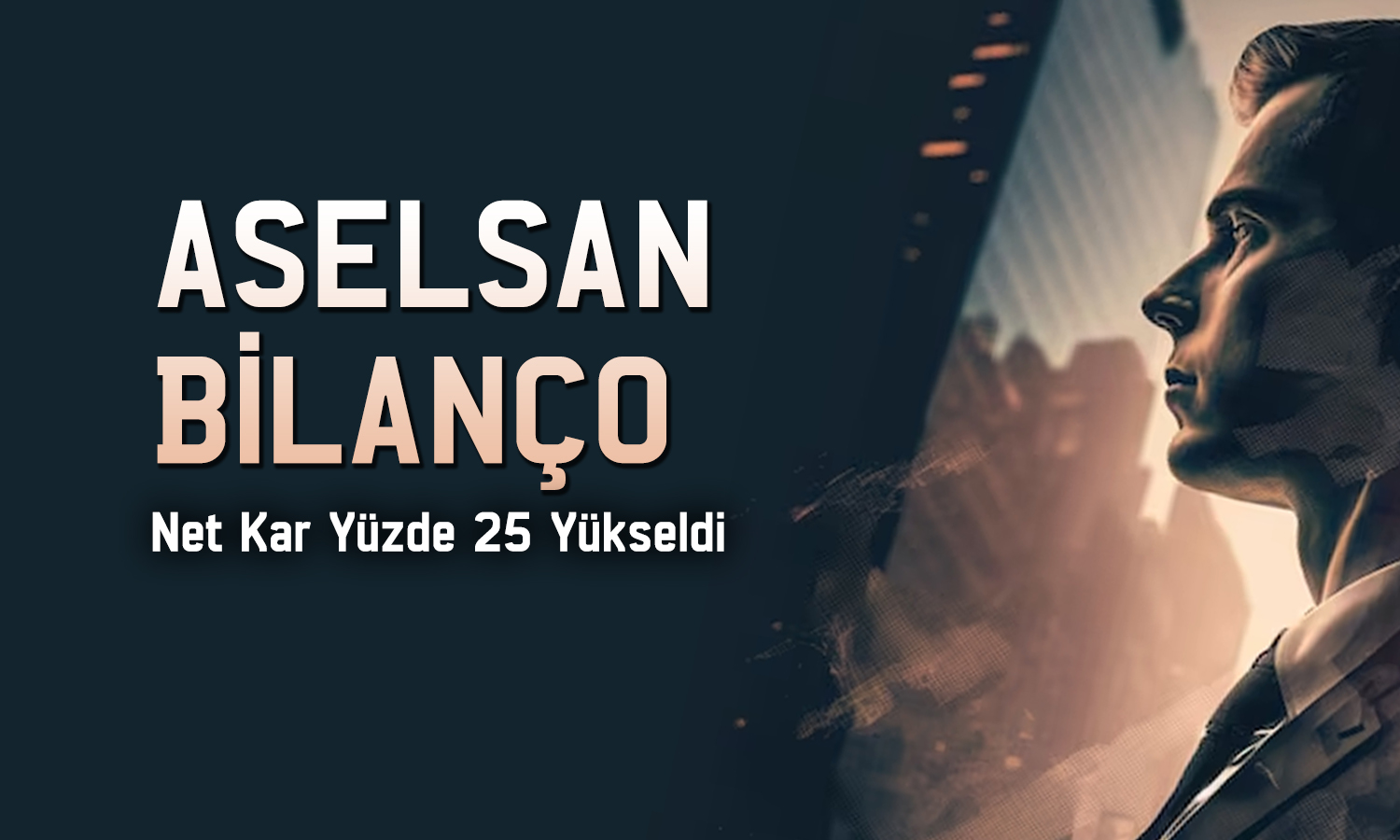 Aselsan bilançosu yüzleri güldürdü: Net kar tahminleri aştı