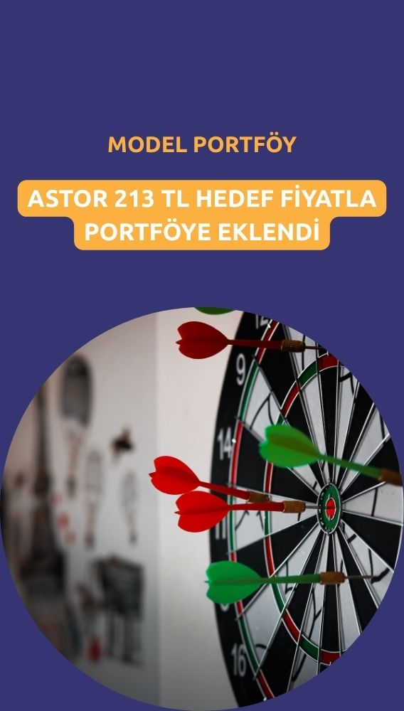 ASTOR model portföye girerken, ASELS ve TCELL çıkarıldı