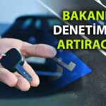 Bakanlıktan ÖTV farkı uyarısı: Bayilere ağır yaptırımlar uygulanabilir