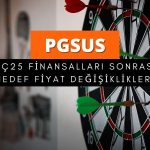 Beklentilere paralel 2Ç25 sonrası PGSUS hedef fiyatları