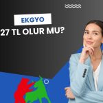 Bilançosu beğenilen EKGYO için hedef fiyat yükseltildi!