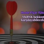 Bir hedef artışı daha: YKBNK beklentileri karşılayabilecek mi?