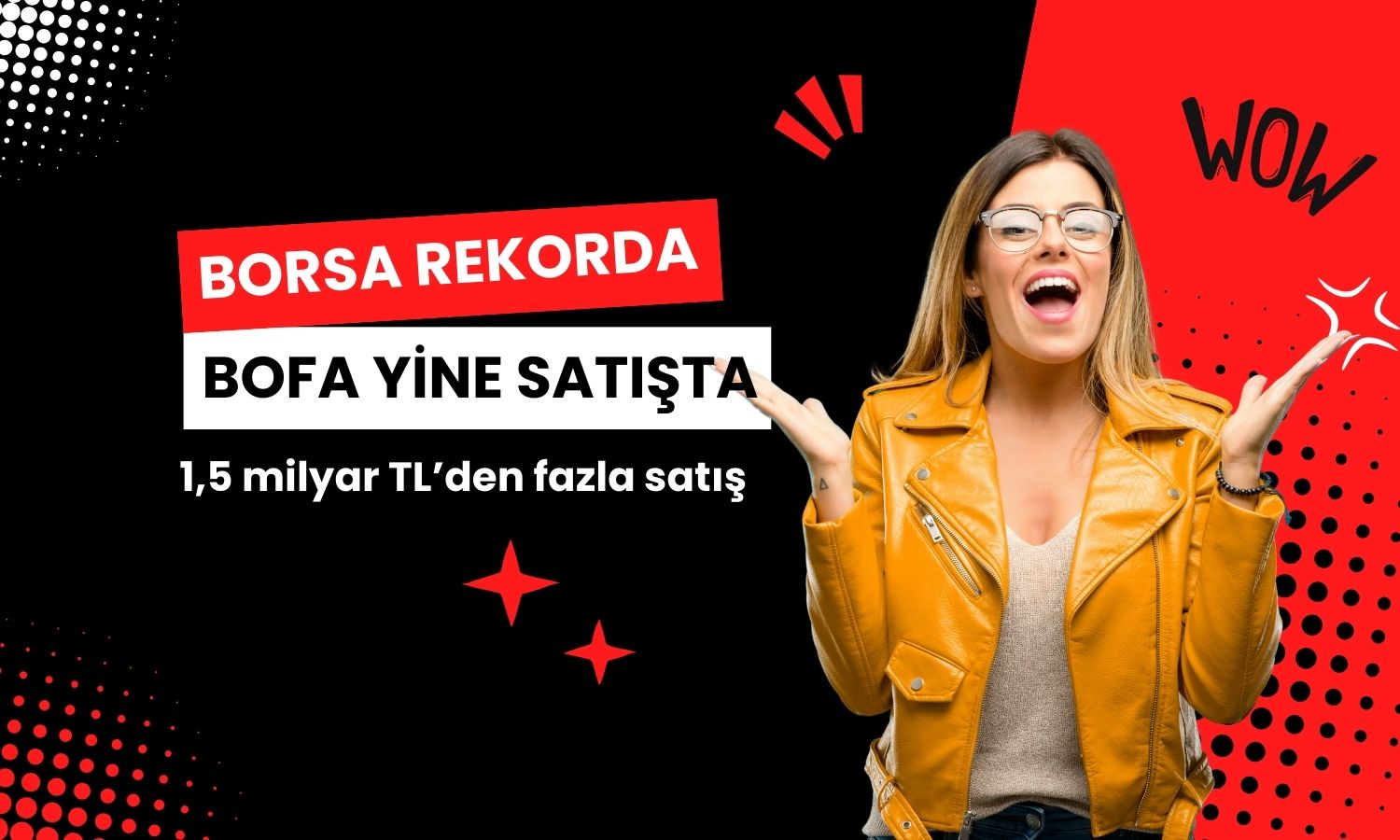 BIST 100 yeni zirveyi görürken, BofA’dan 1,5 milyar TL satış