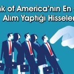 BofA tercihini Ereğli’den yana kullandı: 232 milyon TL’lik alım