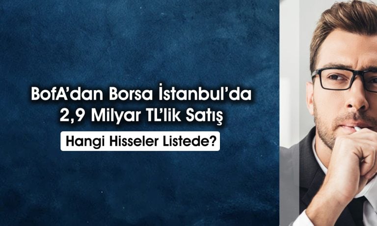 BofA’dan Şişecam’da (SISE) 475 milyon TL’lik kar satışı