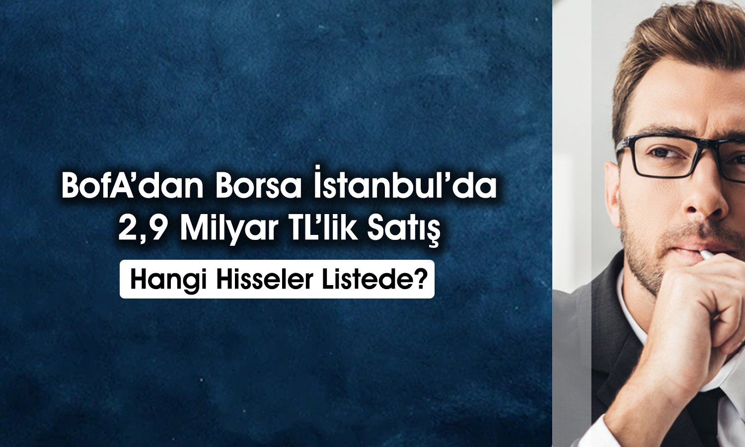 BofA’dan Şişecam’da (SISE) 475 milyon TL’lik kar satışı