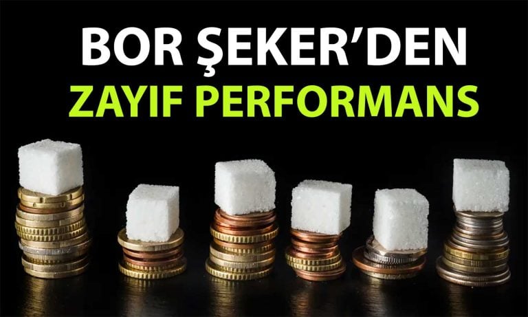 Bor Şeker’den gelir artışına rağmen 183 milyon TL net zarar