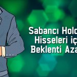 Borcu yüzde 543 artan SAHOL için hedef fiyat düştü