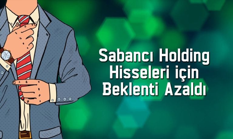 Borcu yüzde 543 artan SAHOL için hedef fiyat düştü