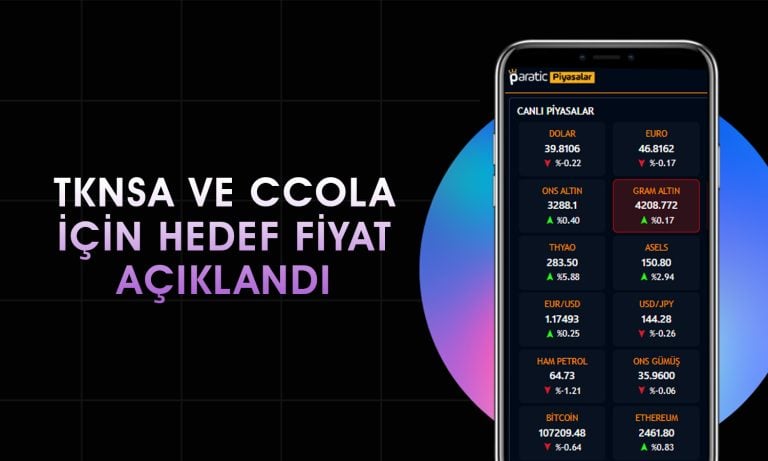 Borsa rekor kırarken CCOLA ve TKNSA için hedef fiyat açıklandı