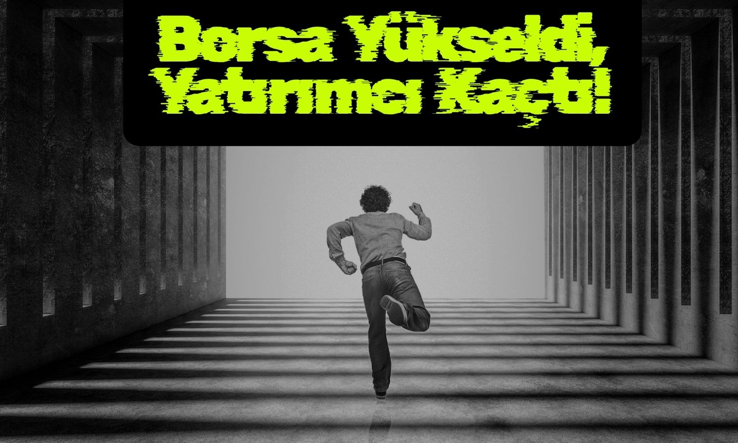 Borsa Temmuz’da yükselirken yatırımcı kaçışı sürdü!