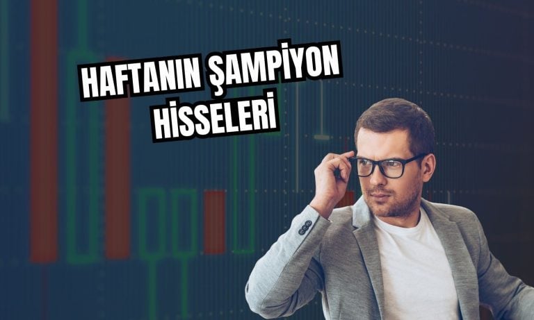 Borsada haftanın kazandıranları: HEDEF, BRMEN ve DSTKF önde