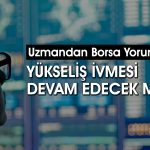 Borsada yeni rekor yakın mı? Bilançolar neyi gösteriyor?