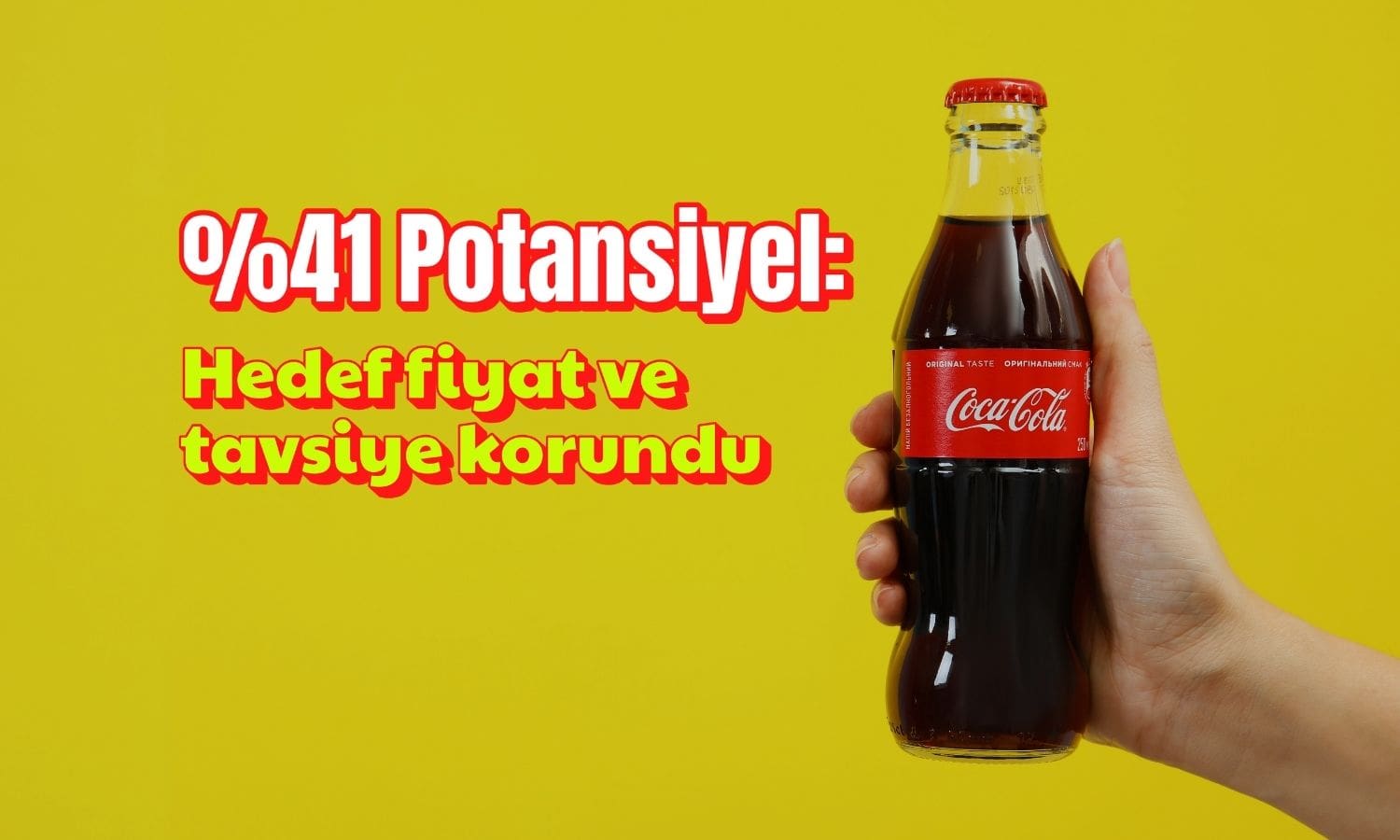 CCOLA için yüzde 41 getiri potansiyeli: Bilanço raporu geldi