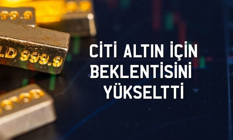 Citi, zayıf dolar beklentisiyle altın için tahminini yükseltti