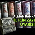 Commerzbank: TL’nin durumu zayıf, cari denge kötüleşiyor