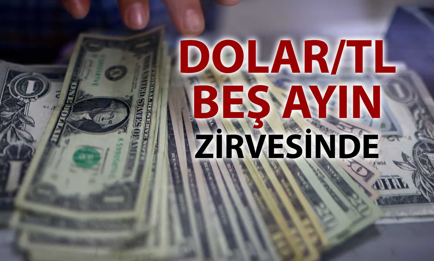 Dolar/TL, Mart ayından sonra yeniden 41 seviyesini aştı