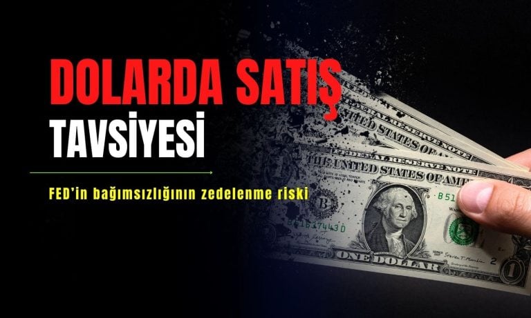 Doların düşeceğine ilişkin pozisyonları ‘artırın’ tavsiyesi