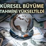 DTÖ tarifelere karşı uyardı: Büyüme tahminini yükseltti