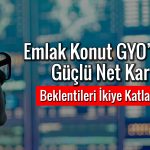 EKGYO’dan başarılı bilanço: Net kar yüzde 567 yükseldi