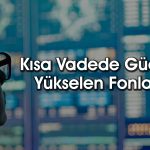 En çok kazandıran 24 fon: Hisse ağırlıkları dikkat çekiyor