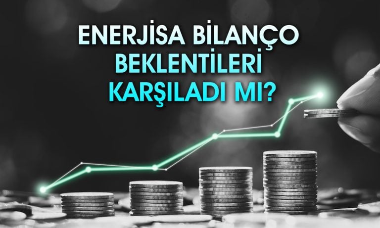 Enerjisa (ENJSA) üç çeyreğin ardından zarardan kara geçti