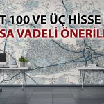 EREGL, SISE ve TAVHL için öneri: Hedefler paylaşıldı