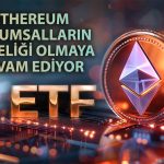 Ethereum ETF’leri Bitcoin’in önünde olmayı sürdürüyor