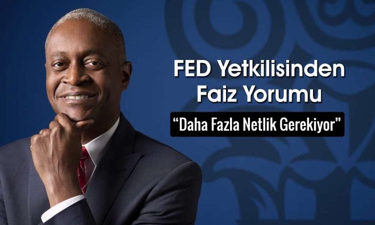FED/Bostic: Güçlü iş piyasası “zaman lüksü” veriyor
