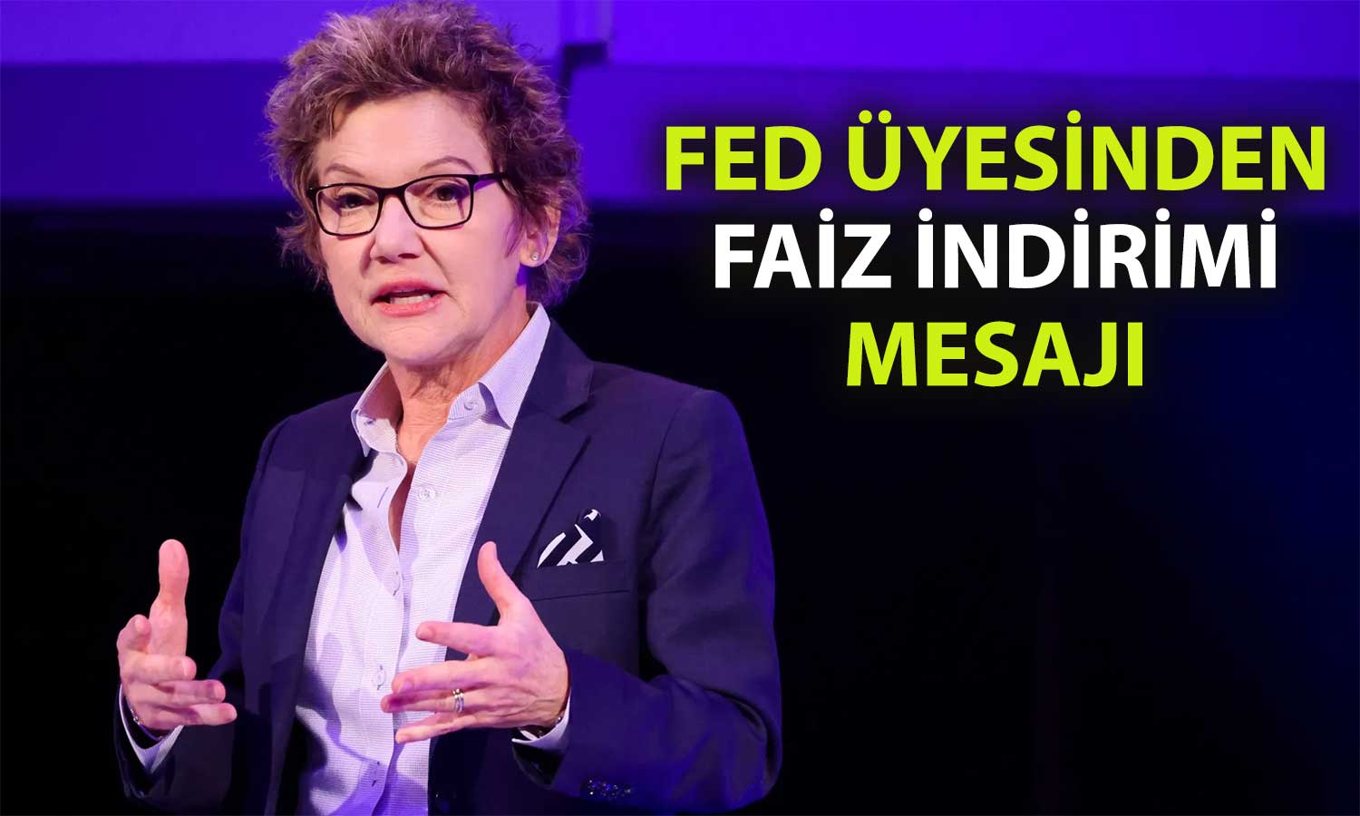 Fed’den Daly, Eylül’de faiz indirimi sinyali verdi