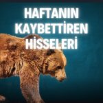 Haftanın en çok kaybettiren hisseleri: ESCAR ilk sırada!