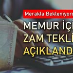 Hükümetin memur ve emekliler için zam teklifi belli oldu