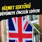 İngiltere hizmet büyümesi 1 yılın en yükseğine ulaştı!