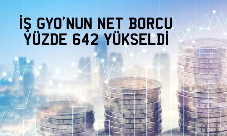 İş GYO’dan ikinci çeyrekte beklenti üstü net kar