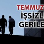 İstihdamda toparlanma: İşsizlik 3 ayın en düşüğünde