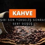 Kahve fiyatları, son yükselişin aşırı olduğu endişeleriyle geriledi