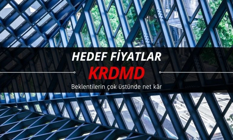 Kardemir (KRDMD) hedefleri açıklandı: Bilanço sınırlı olumlu