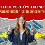 KCHOL model portföye eklenirken, önemli bilgiler de paylaşıldı