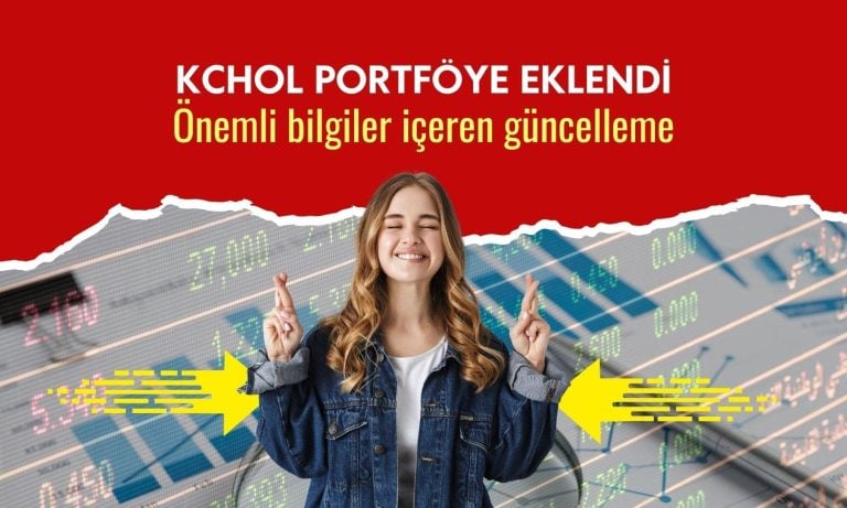 KCHOL model portföye eklenirken, önemli bilgiler de paylaşıldı