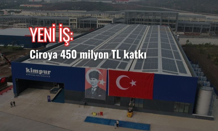 Kimteks Poliüretan (KMPUR) yeni iş: 450 milyon TL ciro katkısı