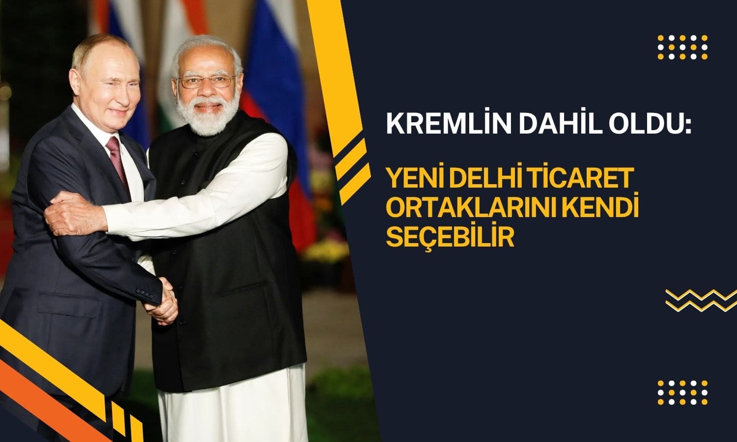 Kremlin ABD-Hindistan tartışmasına girdi: “Meşru görmüyoruz”