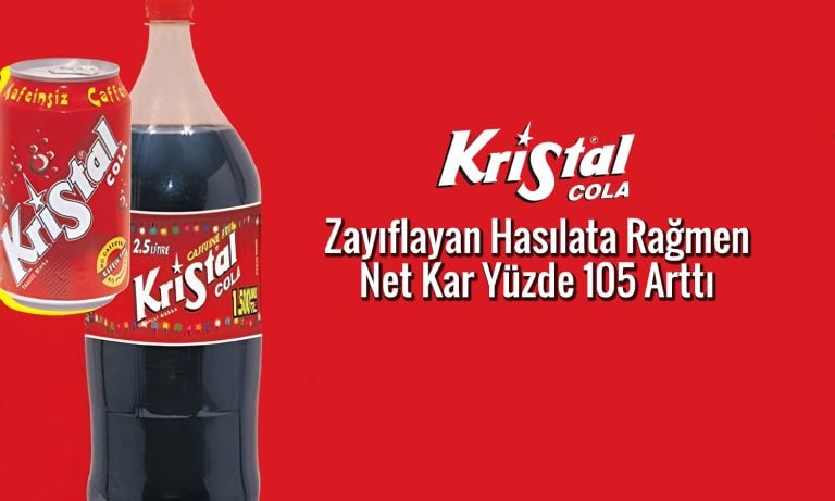 Kristal Kola’dan 2025’in ilk yarısında 104 milyon TL net kar