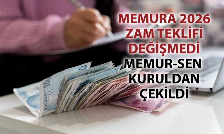 Memur için 2026 teklifi değişmedi: Sendika çekildi