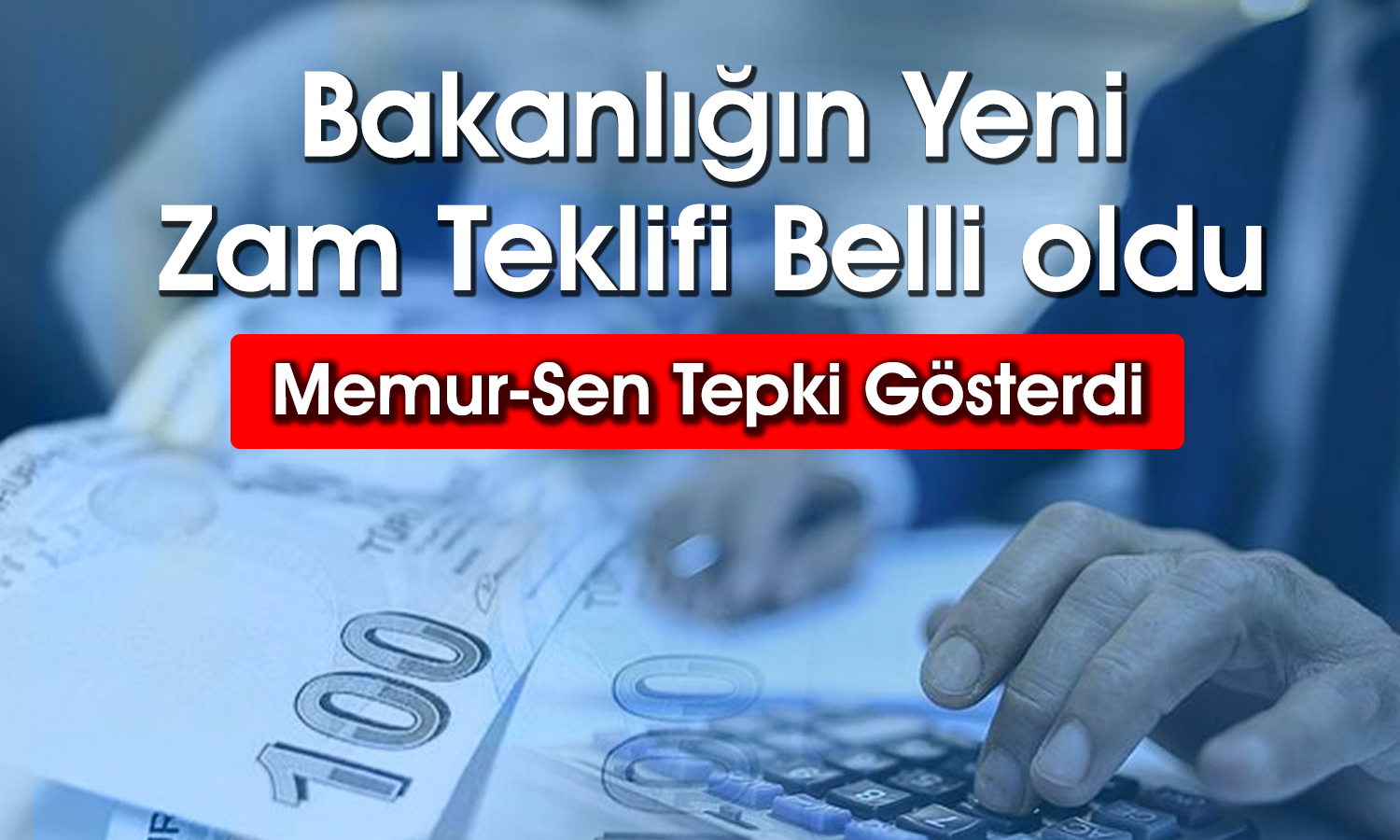 Memur ve emekli için ikinci zam teklifi açıklandı